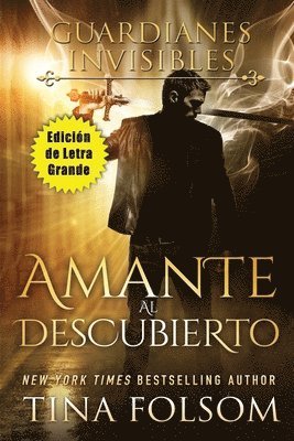 Amante al Descubierto (Edicin de Letra Grande ) 1