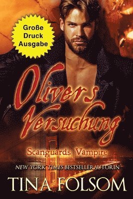 bokomslag Olivers Versuchung (Groe Druckausgabe)