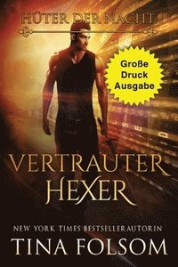 bokomslag Vertrauter Hexer (Groe Druckausgabe)