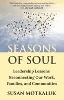 Susan Motkaluk - Seasons of Soul, Häftad