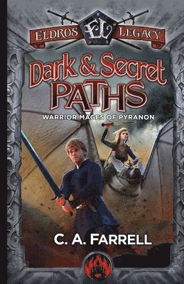 Dark and Secret Paths 1