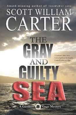 bokomslag Gray and Guilty Sea