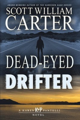 Dead-Eyed Drifter 1