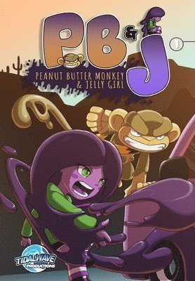 bokomslag Peanut Butter Monkey and Jelly Girl