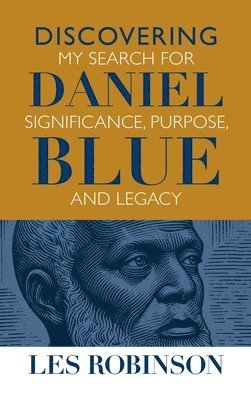 bokomslag Discovering Daniel Blue
