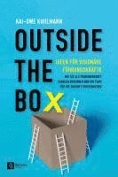 bokomslag Outside the Box - Ideen für visionäre Führungskräfte