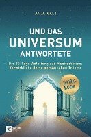 Anja Walz - Und das Universum antwortete, Häftad