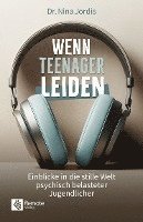 Wenn Teenager leiden 1