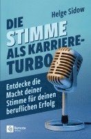 Helge Sidow - Die Stimme als Karriere-Turbo, Häftad