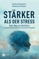 bokomslag Stärker als der Stress