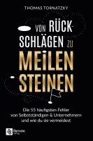 Thomas Tornatzky - Von Rückschlägen zu Meilensteinen, Häftad