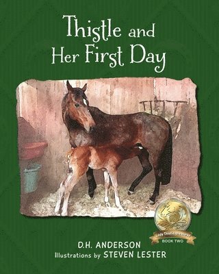 D H Anderson - Thistle and Her First Day, Häftad