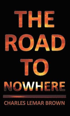 bokomslag Road to Nowhere