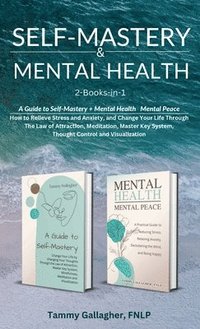 bokomslag Self-Mastery and Mental Health 2-Books-in-1