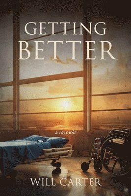 Will Carter - Getting Better, Häftad