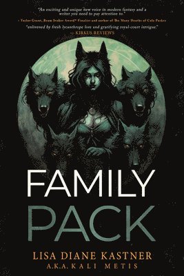Lisa Diane Kastner, Kali Metis - Family Pack, Häftad