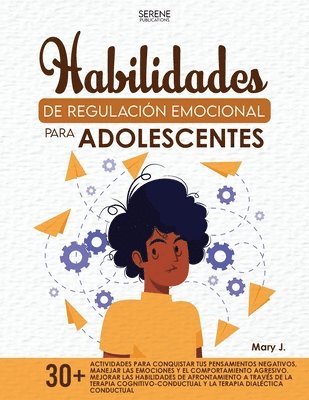 bokomslag Compétences de Régulation Émotionnelle Pour Les Adolescents