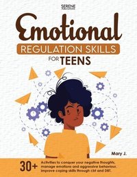 bokomslag Emotional Regulation Skills for Teens