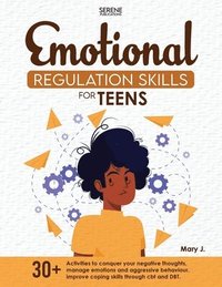bokomslag EMOTIONAL REGULATION SKILLS FOR TEENS