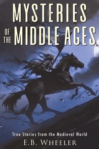 bokomslag Mysteries of the Middle Ages