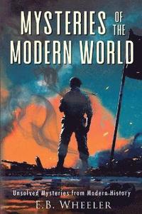 bokomslag Mysteries of the Modern World