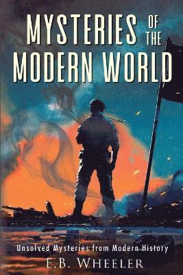 bokomslag Mysteries of the Modern World