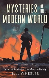 bokomslag Mysteries of the Modern World