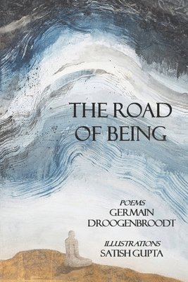 The Road of Being 1