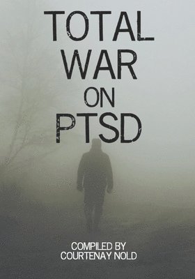 bokomslag Total War on PTSD