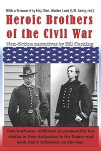 bokomslag Heroic Brothers of the Civil War