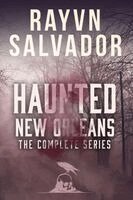 Rayvn Salvador - Haunted New Orleans, Häftad