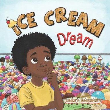 Rob Daniel, Brooke Vitale - Ice Cream Dream, Häftad