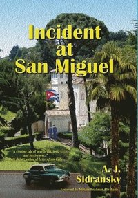 bokomslag Incident at San Miguel