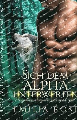 bokomslag Sich dem Alpha unterwerfen