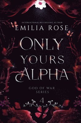 Emilia Rose - Only Yours Alpha, Häftad