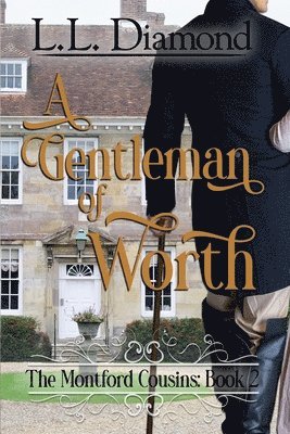 L L Diamond, Carol S Bowes - Gentleman of Worth, Häftad
