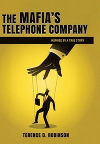 bokomslag Mafia's Telephone Company