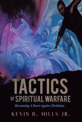 Tactics of Spiritual Warfare 1