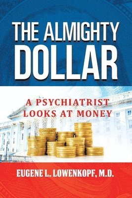 The Almighty Dollar 1