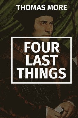 Four Last Things 1