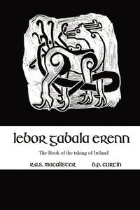 bokomslag Lebor Gabala Erenn