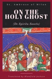 bokomslag On the Holy Ghost