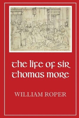 bokomslag Life of Sir Thomas More