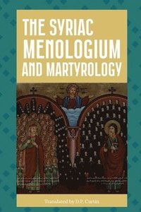 bokomslag Syriac Menologium and Martyrology