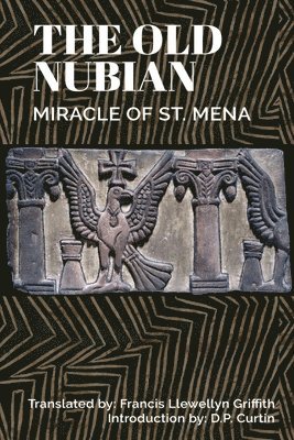 bokomslag Old Nubian Miracle of St. Mena