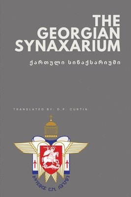 The Georgian Synaxarium 1