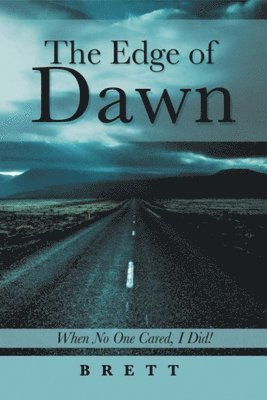 Brett - Edge of Dawn, Häftad