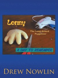 bokomslag Lonny the Long Armed Puppeteer