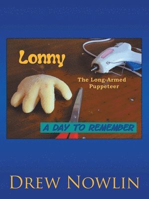 bokomslag Lonny the Long Armed Puppeteer