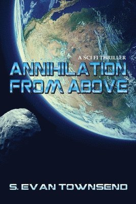 Annihilation from Above 1
